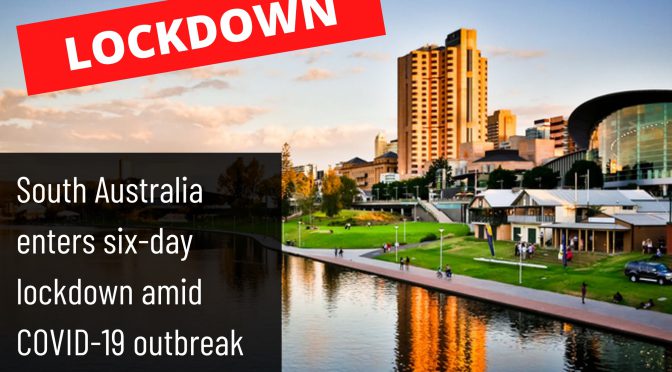 オーストラリア ライフスタイル＆ビジネス研究所：南オーストラリア州、6日間の都市封鎖
