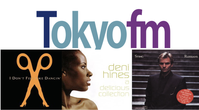 Tokyo FMも聴くようになって魅了された曲紹介 Volume 15 〜 Scissor Sisters,  Deni Hines & Sting